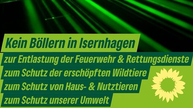 Grüne Isernhagen appellieren: Feuerwerks- und Böllerverzicht